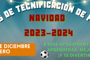 Campus de Tecnificación de Fútbol Navidad 2023-24 -MALAGA ELITE SPORTS